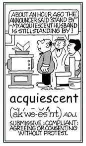 acquiescent