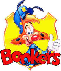 bonkers